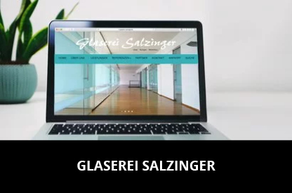 Lokales Onlinemarketing für Glaserei Salzinger