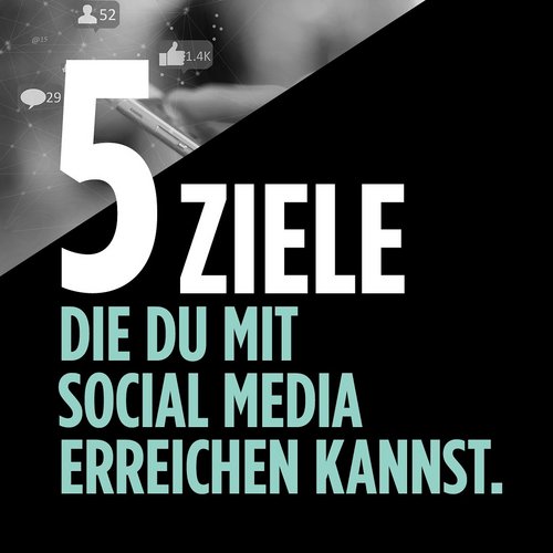 5 Ziele, die du mit Social Media verfolgen kannst: 🚀 Markenbekanntheit steigern: Mach deine Marke bekannter und...