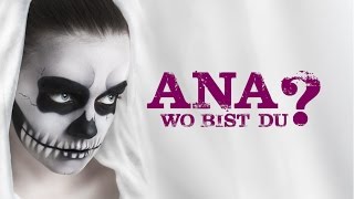 „Ana, wo bist Du?“ – El primer Facebook-Thriller en alemán del Goethe-Institut Mexiko., Goethe-Institut Mexiko